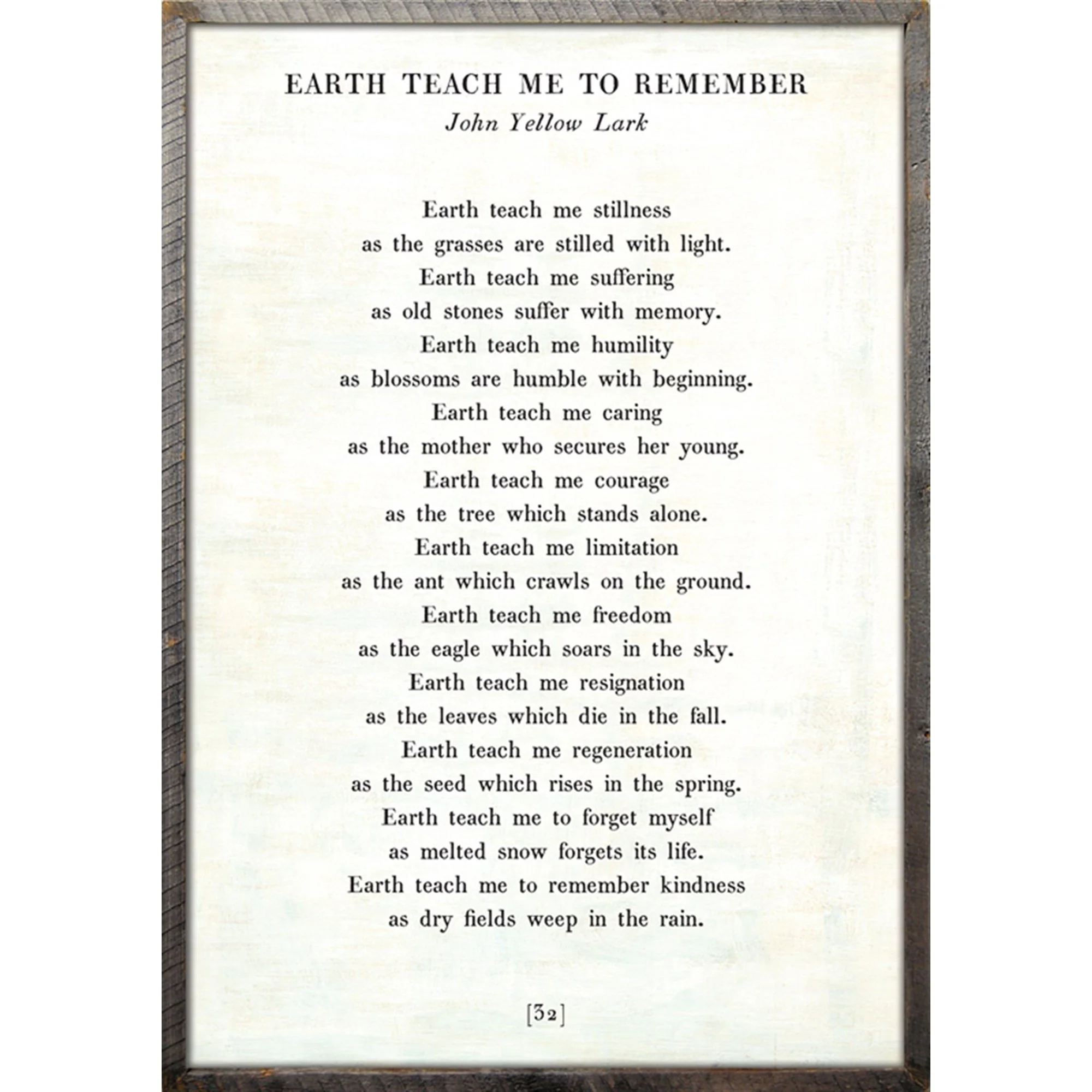 Earth Teach Me to Remember- Poetry Collection Art Print