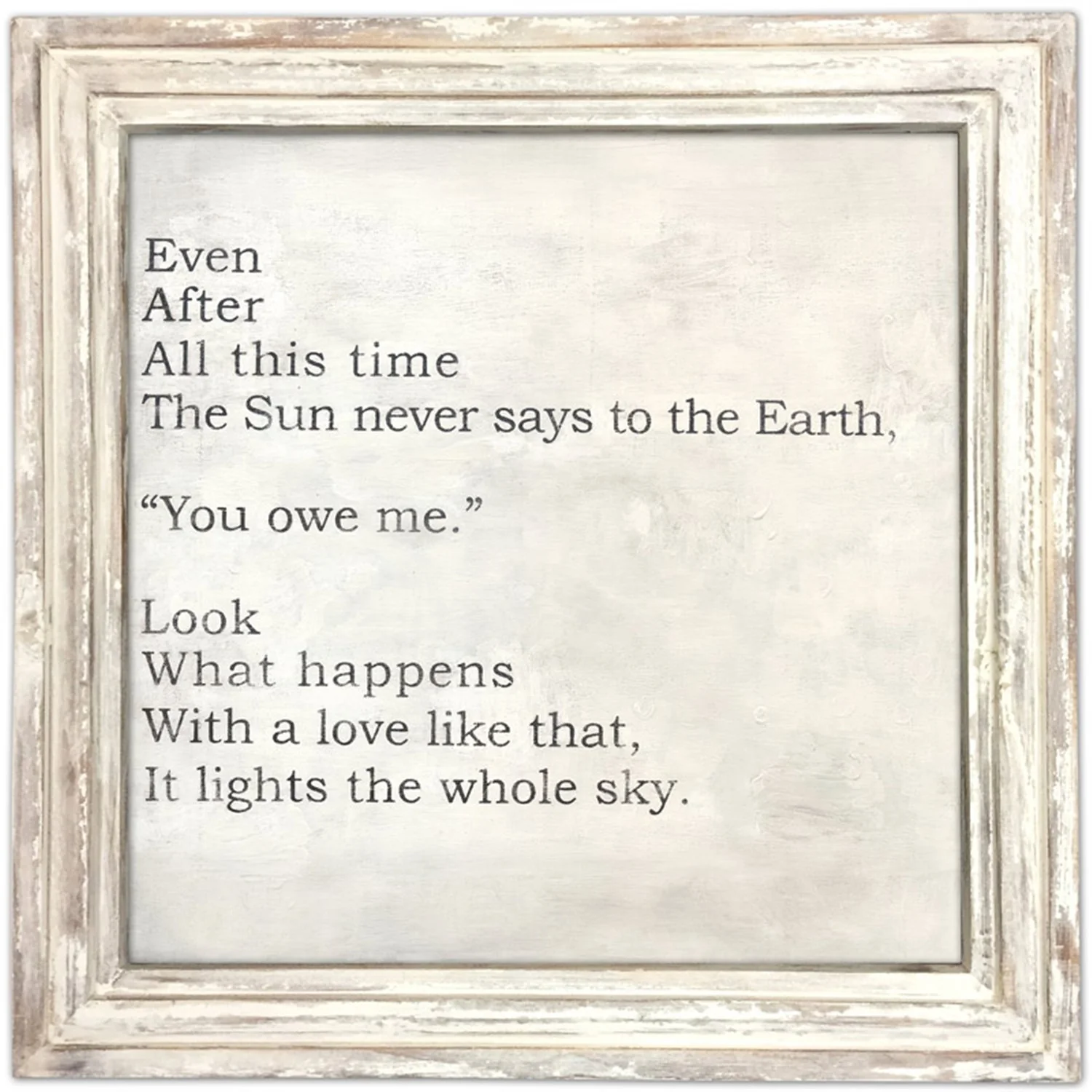 ART PRINT - Even After All this time, The Sun never says - Image 3
