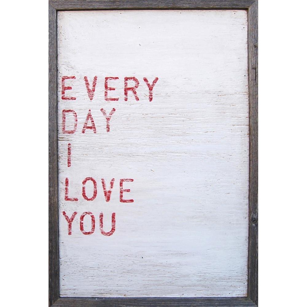 ART PRINT - Every Day I Love You