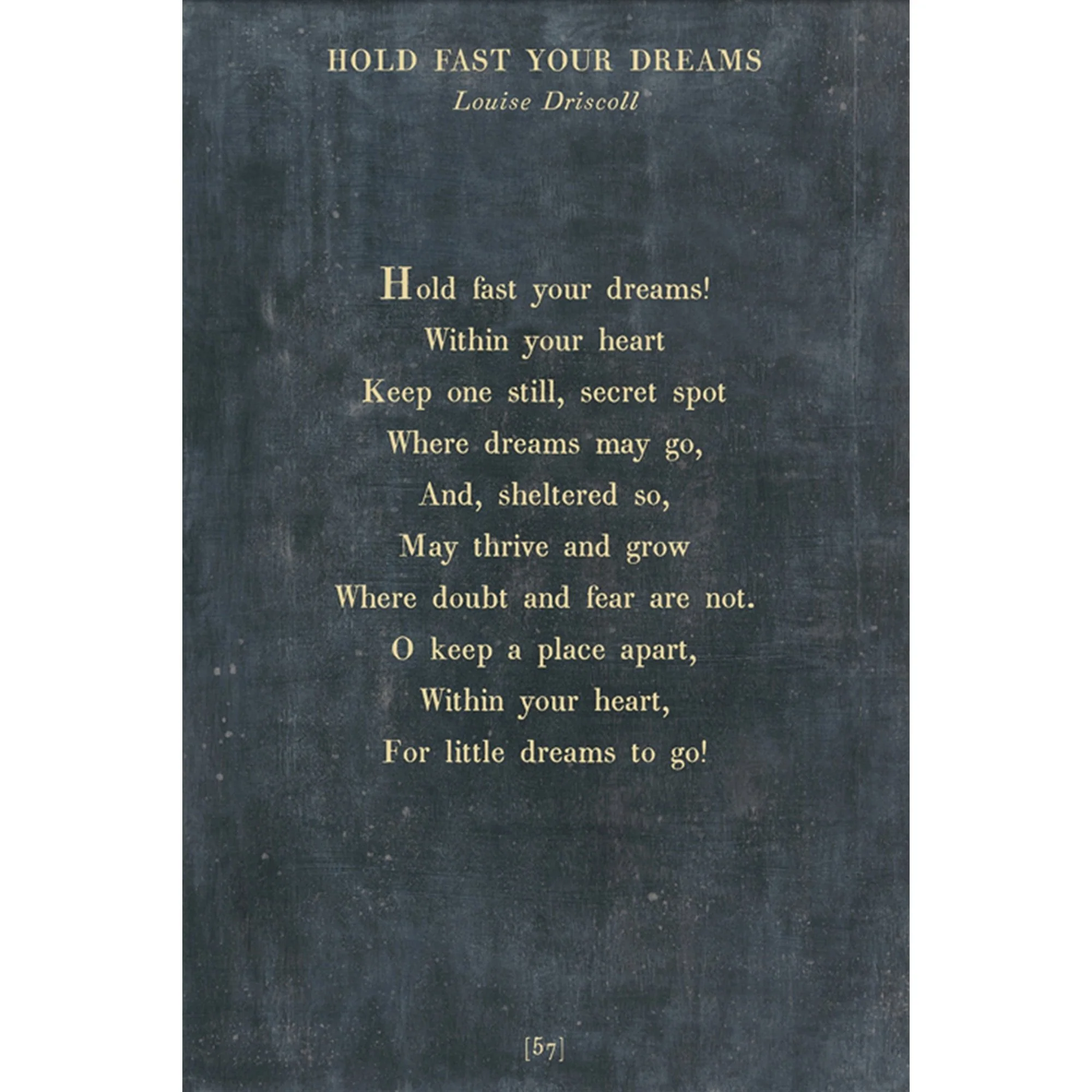 Hold Fast Your Dreams - Poetry Collection Art Print - Image 2