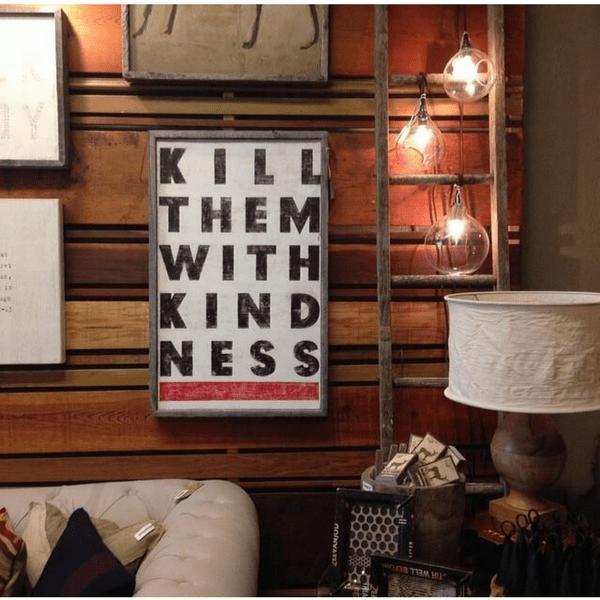 ART PRINT - Kill Them with Kindness - Image 2