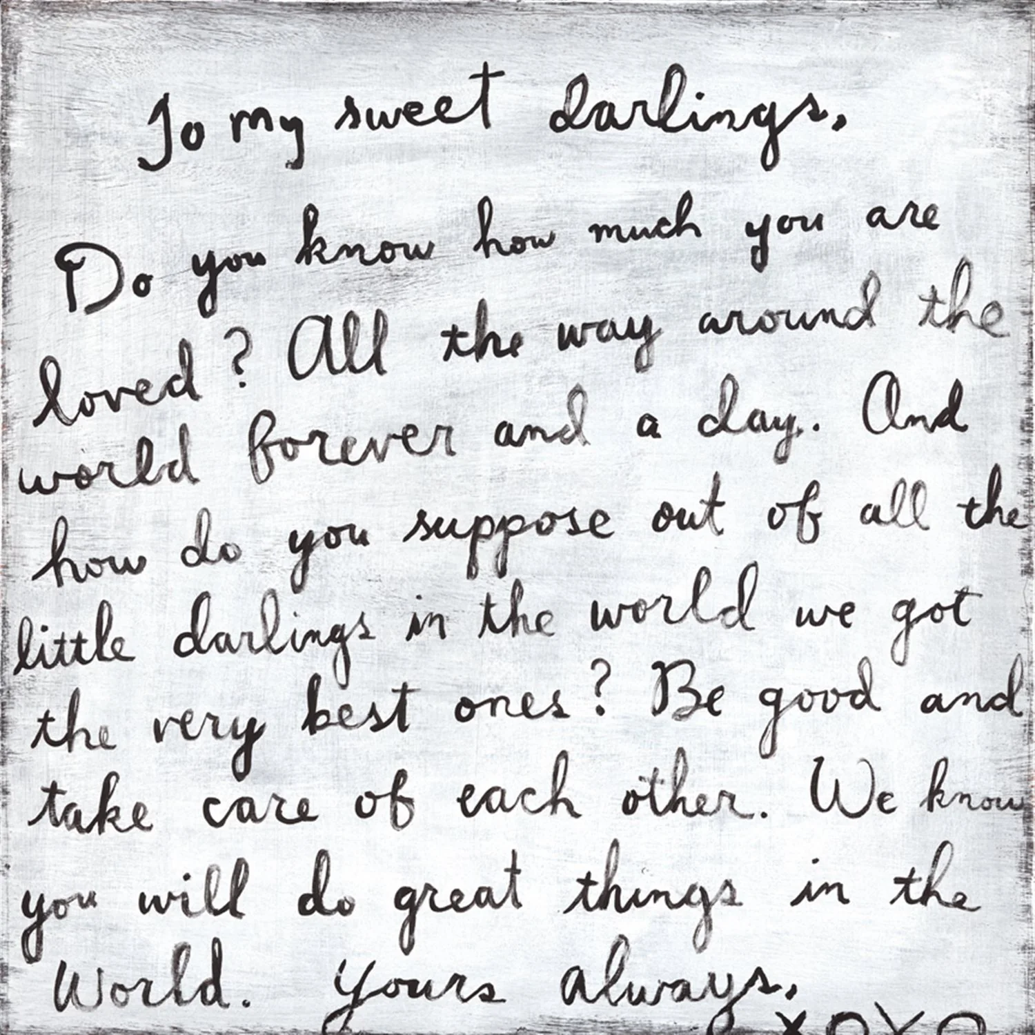 ART PRINT - To My Sweet Darlings